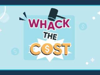 Whack the Cost
