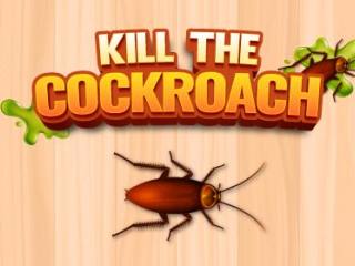 Kill The Cockroach